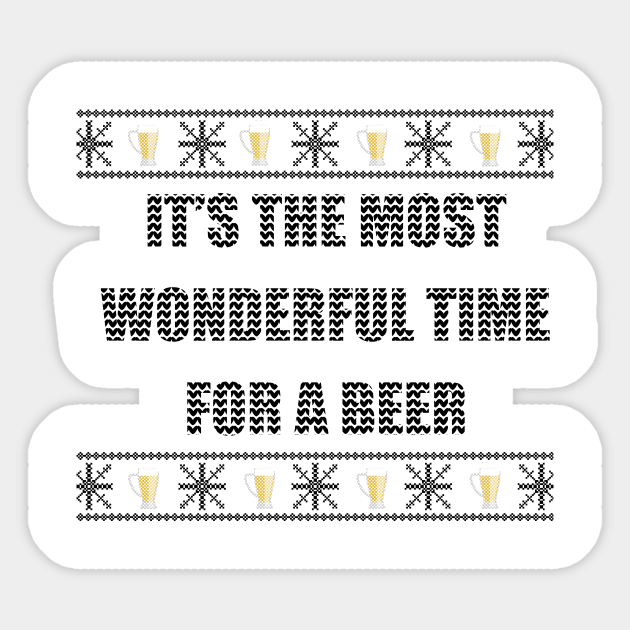 It's The Most Wonderful Time For A Beer Sticker by LunaMay